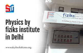 Physics by fiziks institute in Delhi